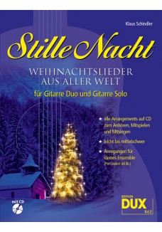 Stille Nacht - Weihnachtslieder aus aller Welt