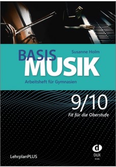 Basis Musik 9/10 - Arbeitsheft