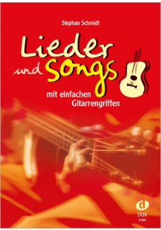 Lieder und Songs mit einfachen Gitarrengriffen