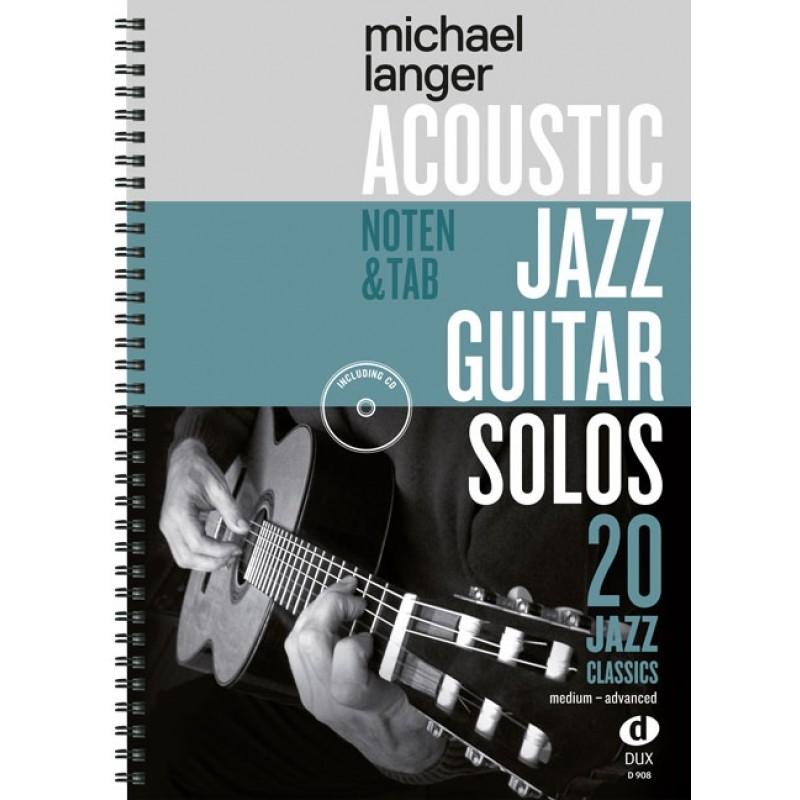 Acoustic Jazz Guitar Solos 20 Jazz Classics in Noten und TAB
ediuadvanced PDF Epub-Ebook